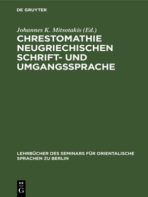 cover image of Chrestomathie neugriechischen Schrift- und Umgangssprache